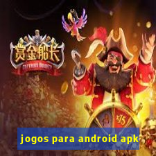 jogos para android apk